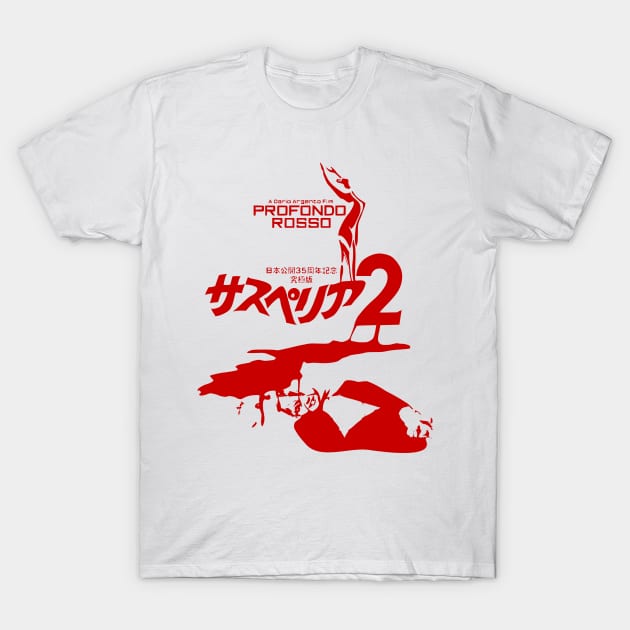 Suspiria 2 (Profondo Rosso Japan) T-Shirt by amon_tees